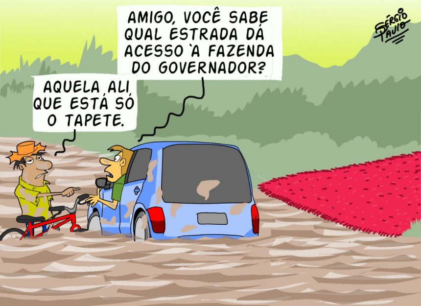 Estrada de qualidade só lá…