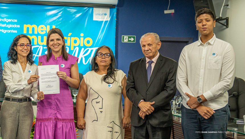 Prefeitura de Boa Vista adere ao ‘Selo UNICEF Mais’ para fortalecimento de políticas públicas voltadas à infância