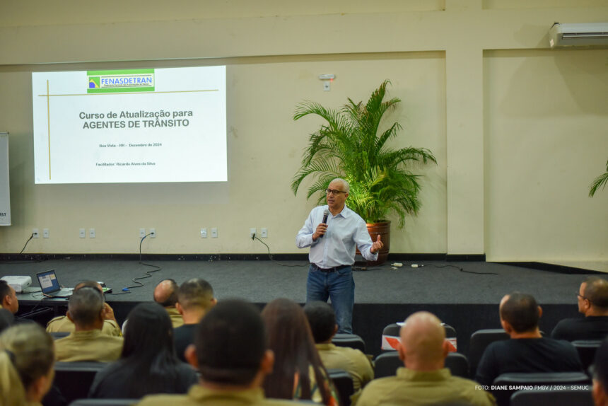 Agentes de trânsito de Boa Vista recebem capacitação ministrada por coronel da Polícia Militar de Santa Catarina