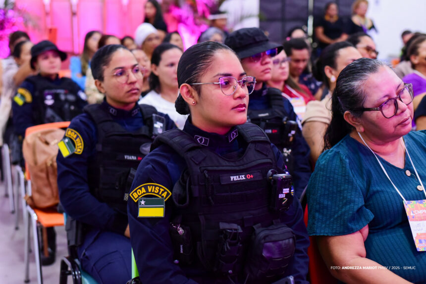 Boa Vista promove 4ª Conferência Municipal de Políticas Públicas para as Mulheres