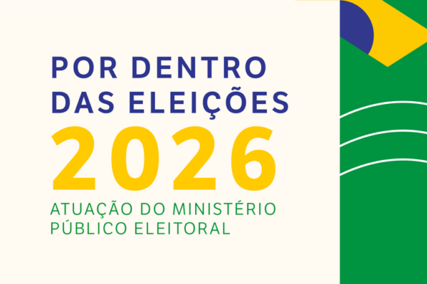 ​Ministério Público lança guia para auxiliar jornalistas na cobertura das Eleições 2026